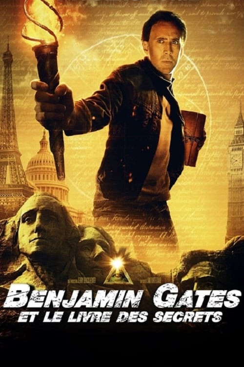 Benjamin Gates et le Livre des Secrets: Un Voyage Trépidant dans l'Histoire et l'Énigme