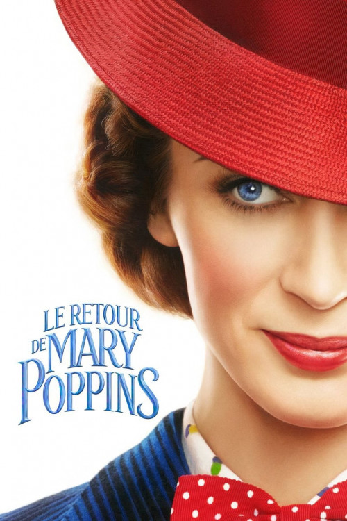 Le Retour de Mary Poppins: La magie opère à nouveau